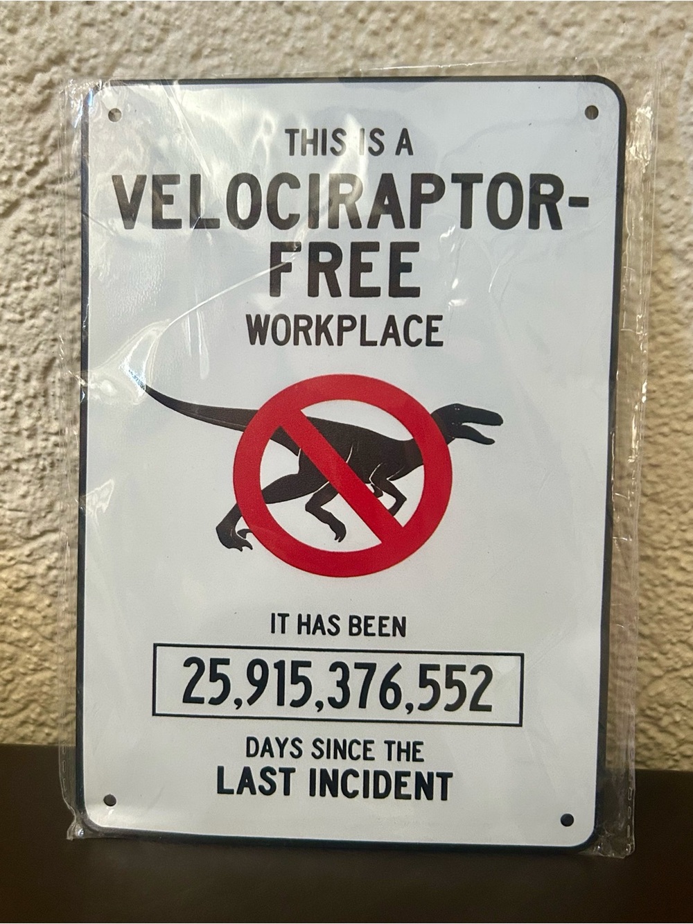 Velociraptor-Free Workplace Novelty Sign
